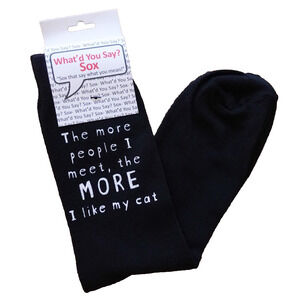 Foozys Graphic Funny Black Socks The More I Like My Cat Unisex One Size